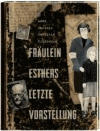 Fräulein Esthers letzte Vorstellung - Eine Geschichte aus dem Warschauer Ghetto.