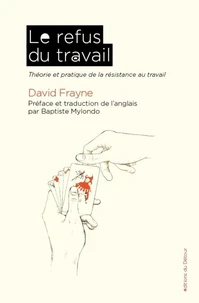 Le refus du travail