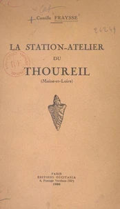 La station-atelier du Thoureil (Maine-et-Loire)