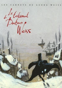 Le testament du Docteur Weiss
