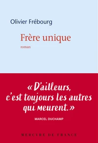 Frère unique