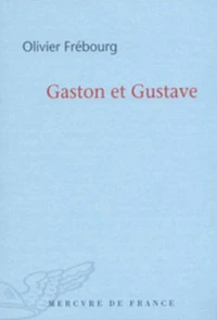 Gaston et Gustave