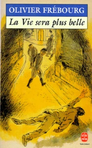 La Vie sera plus belle