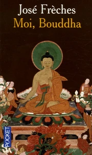 Moi, Bouddha