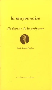 La mayonnaise
