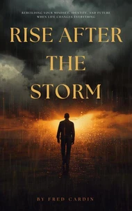 Rise After the Storm