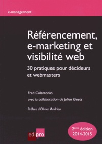 Fred Colantonio - Référencement, e-marketing et visibilité web - 30 pratiques pour décideurs et webmasters.