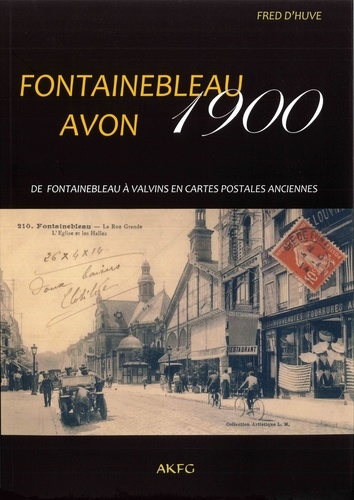 Fred d' Huve - Fontainebleau Avon 1900.