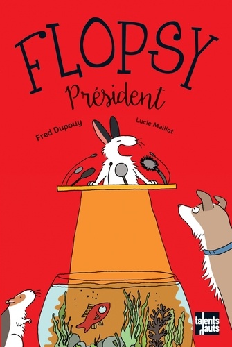 Flopsy  Flopsy président