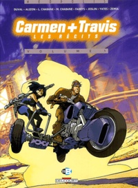 Fred Duval et Ludwig Alizon - Carmen + Travis Tome 1 : Les récits.