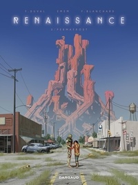 Fred Duval et Frédéric Blanchard - Renaissance - Tome 3 - Permafrost.