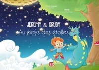 Fred Esterel et  Maty - Jérémy et Grudy Au pays des étoiles.