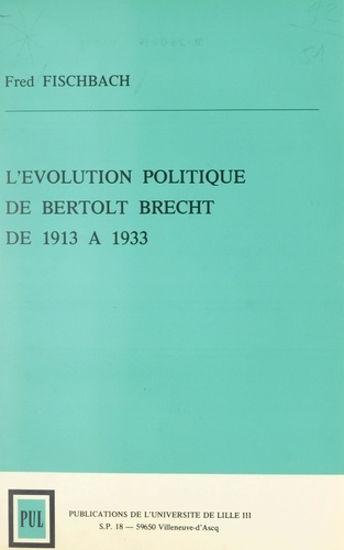 L'évolution politique de Bertolt Brecht de 1913 à 1933