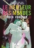 Fred Fordham et Aldous Huxley - Le meilleur des mondes.