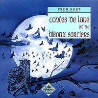 Contes de Lune et de hiboux sorciers
