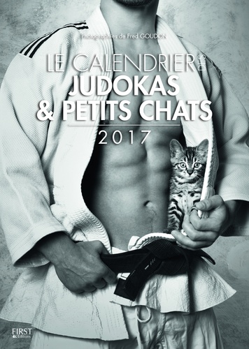 Le calendrier des judokas et des petits chats  Edition 2017