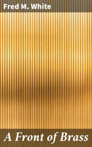 A Front of Brass