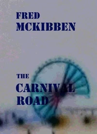 The Carnival Road - The Gardeners Episode 3
