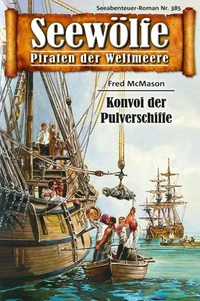 Seewölfe - Piraten der Weltmeere 385