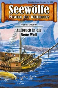 Seewölfe - Piraten der Weltmeere 608