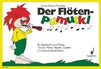 Fred Peter et Carola Pfützner - Der Flöten-Pumuckl - Ein Spielbuch zum Flöten, Tanzen, Malen, Basteln, Spielen. 1-3 descant recorders..