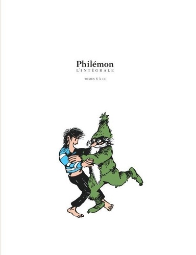 Philémon  L'intégrale volume 2 : tomes 6 à 10