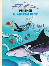  Fred - Philémon Tome 2 : Le naufragé du "A".