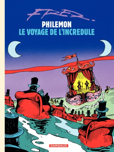 Philémon Tome 5 Le voyage de l'incrédule