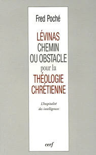Lévinas, chemin ou obstacle pour la théologie chrétienne ?
