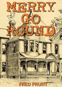 Fred Pruitt - Merry Go Round - Poconos Life, #5.