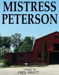  Fred Pruitt - Mistress Peterson - Poconos Life, #3.