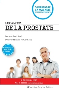 Fred Saad - Le cancer de la prostate 6e edition.