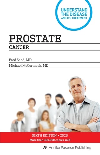 Fred Saad et Michael McCormack - Prostate cancer - 6th edition.