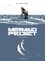 Mermaid project - Integrale. Édition N&B