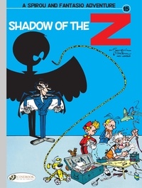 Fred Simon et  Franquin - Spirou & Fantasio - Volume 15 - Shadow of the Z.