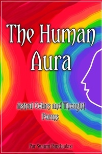  Fred Sittar et  Swami Panchadasi - The Human Aura.