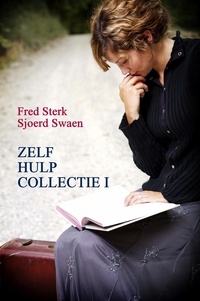  Fred Sterk et  Sjoerd Swaen - Zelfhulp Collectie I.
