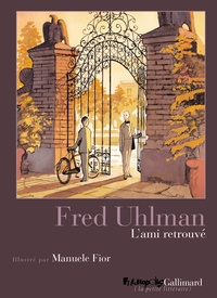 Fred Uhlman - L'ami retrouvé.