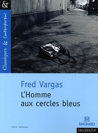 Fred Vargas - L'homme aux cercles bleus.
