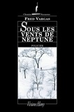 Fred Vargas - Sous les vents de Neptune.