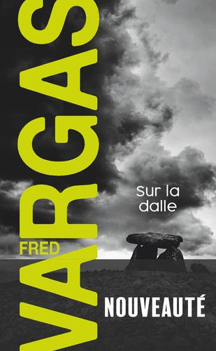 Fred Vargas - Sur la dalle.