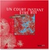 Fred Ziegler - Un court instant Etre roi.