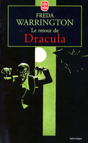 Freda Warrington - Le retour de Dracula.