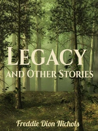 Legacy and Other Stories