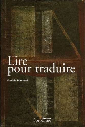 Freddie Plassard - Lire pour traduire.