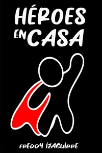 Héroes en Casa