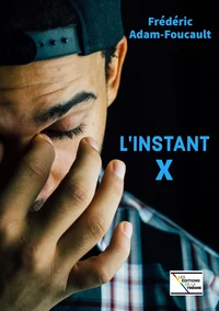 L'instant X