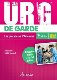 Frédéric Adnet - URG' de Garde - Les protocoles d'Avicenne.