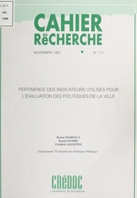 Frédéric Agostini et Pascal Madry - Pertinence des indicateurs utilisés pour l'évaluation des politiques de la ville - Application au département de la Seine-et-Marne.