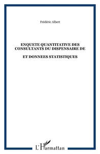 Enquête quantitative des consultants du dispensaire